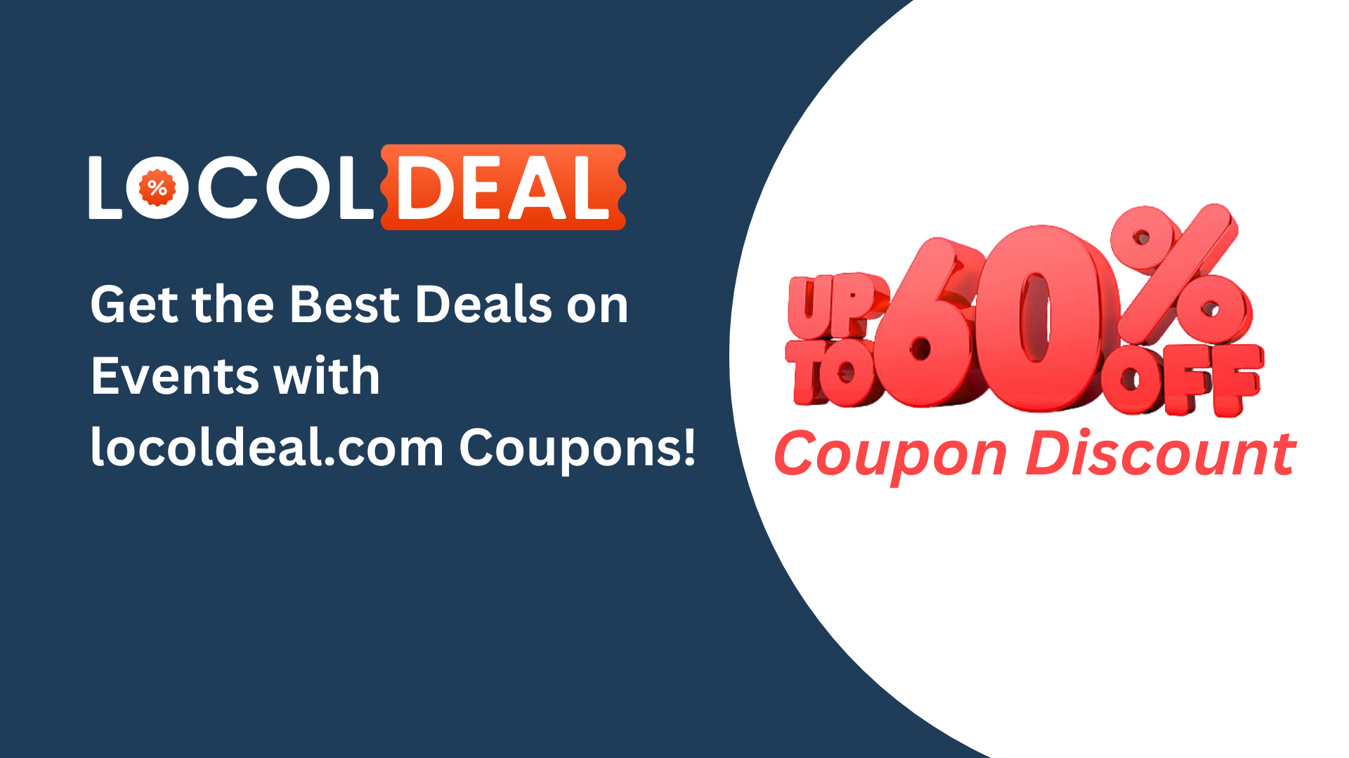 Get the Best Deals on Events with locoldeal.com Coupons!
